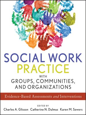 cover image of Social Work Practice with Groups, Communities, and Organizations